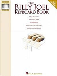 The Billy Joel Keyboard Book: Note-For-Note Keyboard Transcriptions (Paperback)