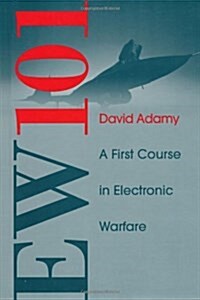 Ew 101: A First Course in Electronic Warfare (Hardcover)