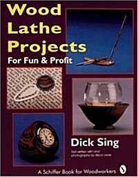 Wood Lathe Projects for Fun and Profit (Paperback)