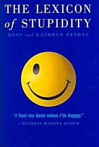 The Lexicon Of Stupidity (Paperback)