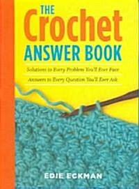 The Crochet Answer Book (Paperback)