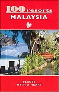 100 Resorts Malaysia (Paperback)