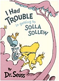 I Had Trouble In Getting To Solla Sollew (Library)