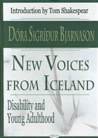 New Voices from Iceland: Disability and Young Adulthood (Hardcover)