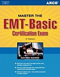 Master The EMT-Basic Certification Exam (Paperback, 3rd)