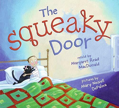 The Squeaky Door (Hardcover)