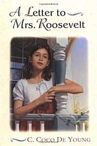 [중고] A Letter to Mrs. Roosevelt (Paperback, Revised)