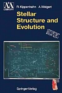 Stellar Structure and Evolution (Paperback, Study)