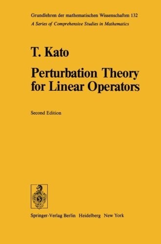 Perturbation Theory for Linear Operators (Paperback, 2nd, Reprint)