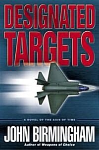 Designated Targets (Paperback)