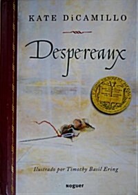 Despereaux = Tale of Despereaux (Hardcover, 4)