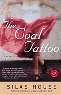The Coal Tattoo (Paperback, Reprint)