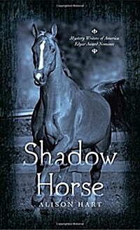 Shadow Horse (Mass Market Paperback)