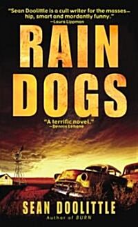 Rain Dogs (Mass Market Paperback)