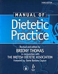 Manual of Dietetic Practice (Paperback, Subsequent)