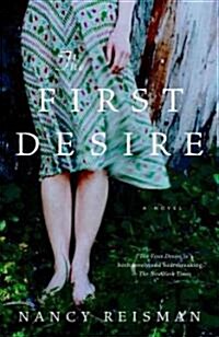 The First Desire (Paperback)