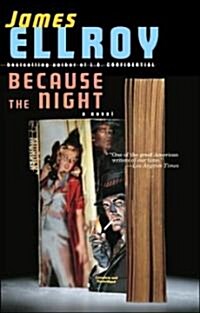Because The Night (Paperback, Reprint)