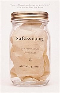 Safekeeping: Some True Stories from a Life (Paperback)