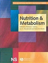 Nutrition and Metabolism (Paperback)