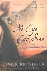 No Eye Can See (Paperback)