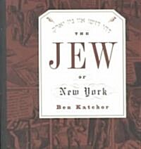 The Jew of New York (Paperback, Reprint)
