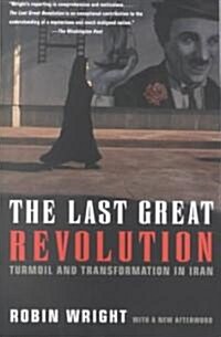 [중고] The Last Great Revolution: Turmoil and Transformation in Iran (Paperback)