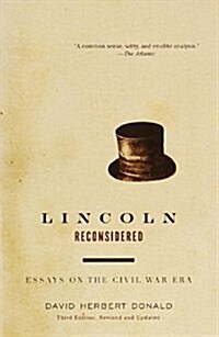 Lincoln Reconsidered: Essays on the Civil War Era (Paperback, 3, Revised)