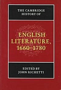 The Cambridge History of English Literature, 1660-1780 (Hardcover)