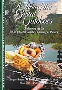 A Taste of the Great Outdoors (Paperback)