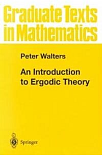 An Introduction to Ergodic Theory (Paperback, Softcover Repri)