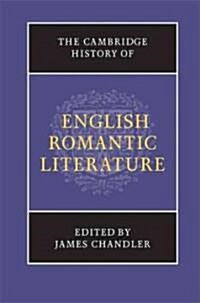 The Cambridge History of English Romantic Literature (Hardcover)