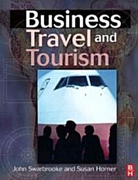Business Travel and Tourism (Paperback)