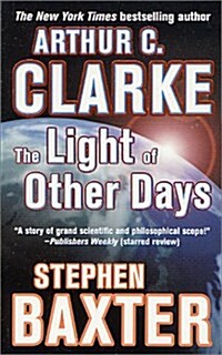 The Light of Other Days (Paperback)
