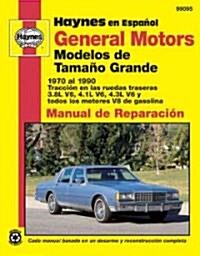 GM Full Size Models 1970-90-Spanish Edition (Paperback)