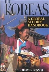 [중고] The Koreas : A Global Studies Handbook (Hardcover)