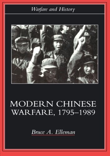 Modern Chinese Warfare, 1795-1989 (Paperback)