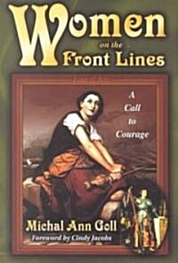 Women in the Frontlines (Paperback)