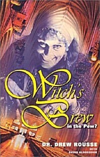 Witches Brew in the Pew (Paperback)