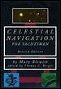 Celestial Navigation for Yachtsmen (Paperback, 2, Revised)