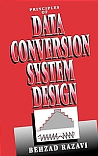 Principles of Data Conversion System Design (Hardcover)