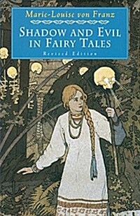 [중고] Shadow and Evil in Fairy Tales (Paperback)
