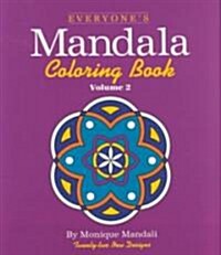Everyones Mandala Coloring Book Vol. 2 (Paperback, 4)