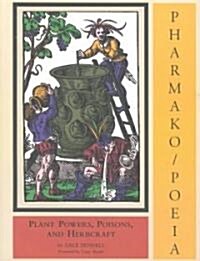 Pharmako/Poeia (Paperback)