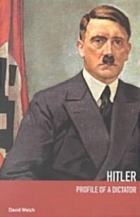 Hitler : Profile of a Dictator (Paperback, 2 ed)