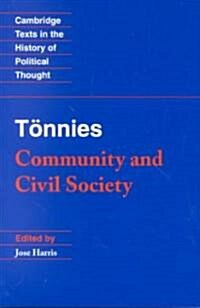 Tonnies: Community and Civil Society (Paperback)