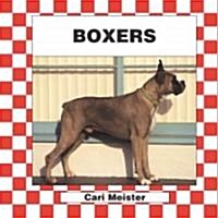 Boxers (Library Binding)