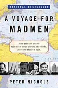 A Voyage for Madmen (Paperback, Reprint)