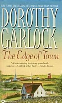 The Edge of Town (Mass Market Paperback)