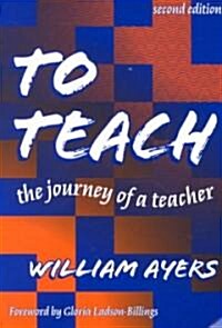 To Teach (Paperback, 2nd, Subsequent)