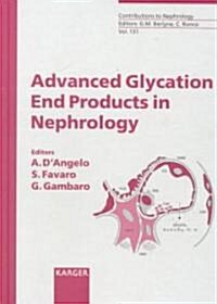 Advanced Glycation End Products in Nephrology (Hardcover)